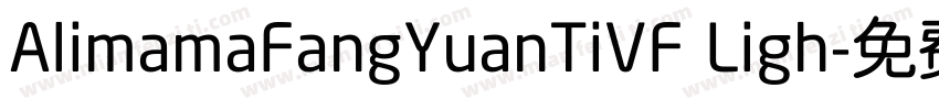 AlimamaFangYuanTiVF Ligh字体转换
